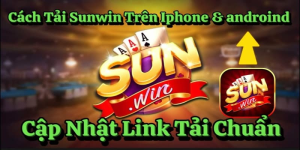 Link tải SUNWIN chính thức 2025, an toàn dễ cài đặt